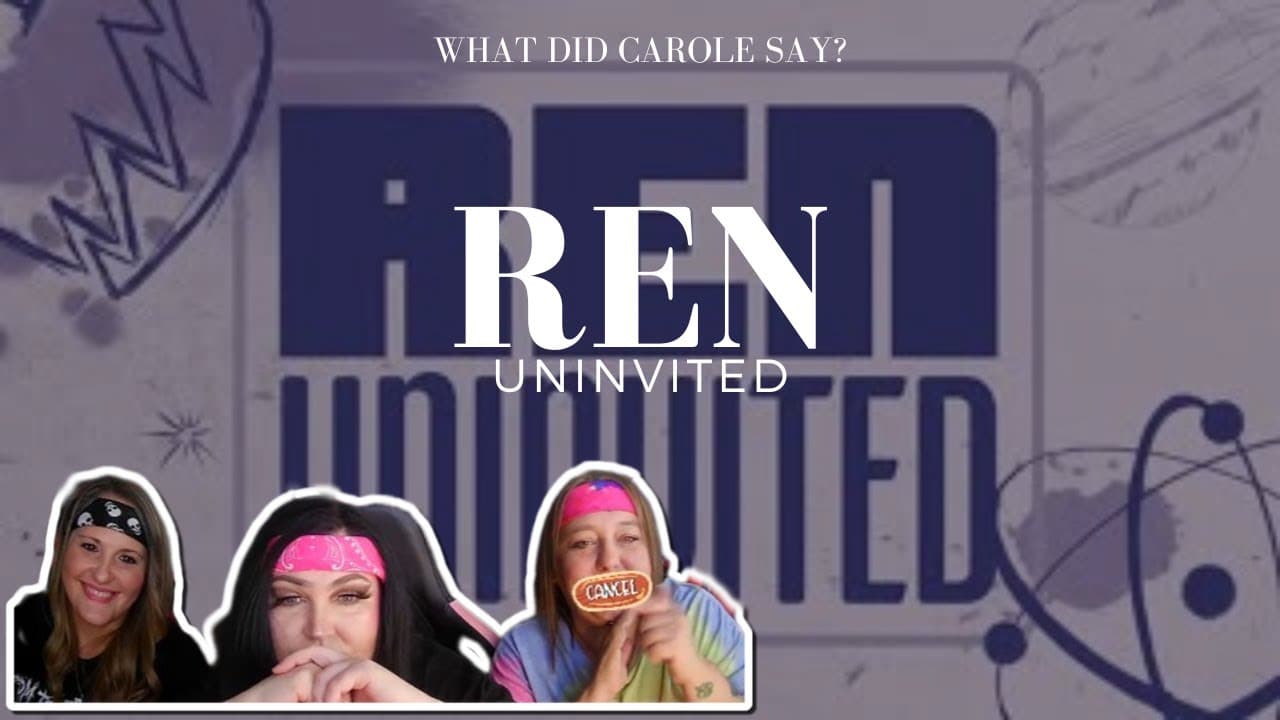 Revisiting together - @RenMakesMusic "Uninvited". WHAT DID CAROLE SAY?