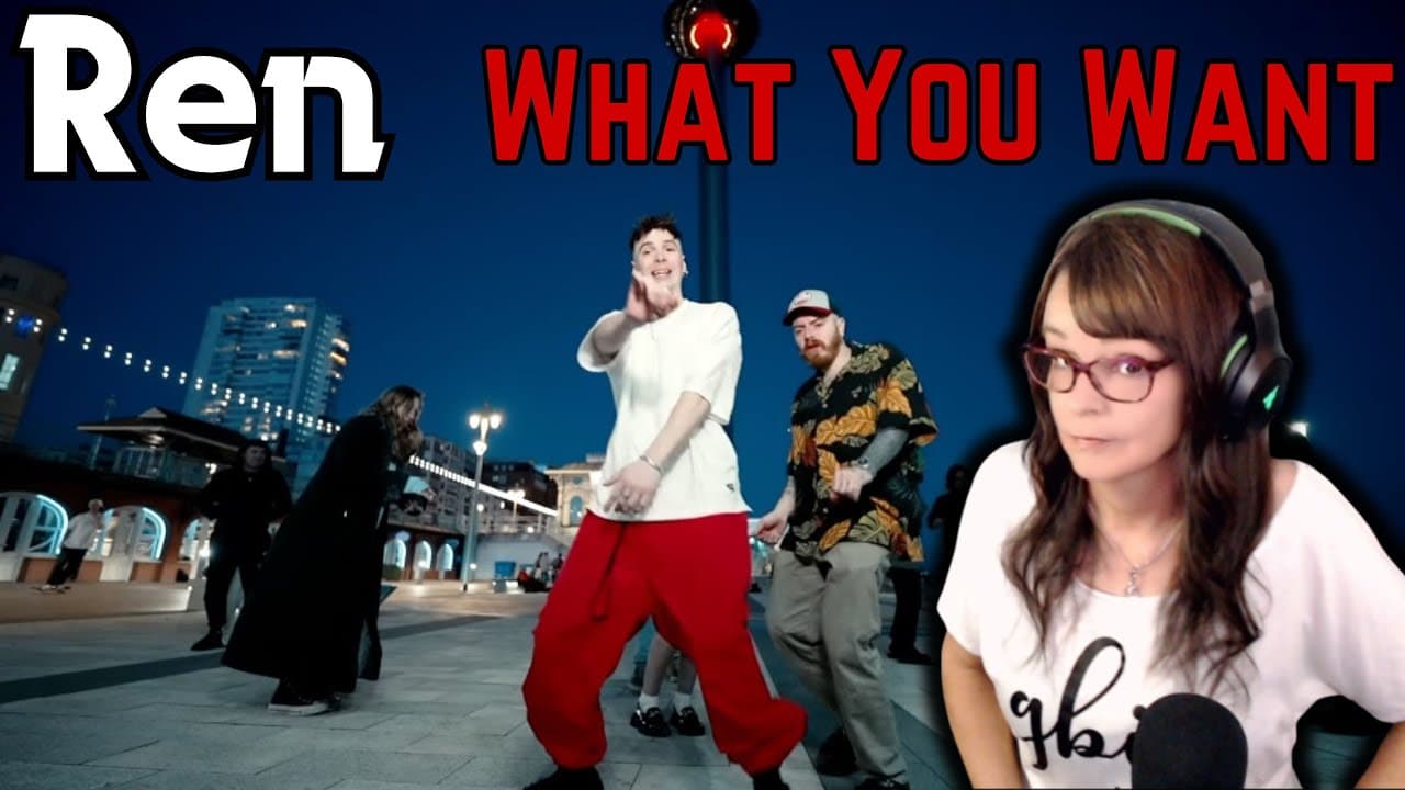 Ren - What You Want (Official Music Video) | REACTION | First Time Hearing