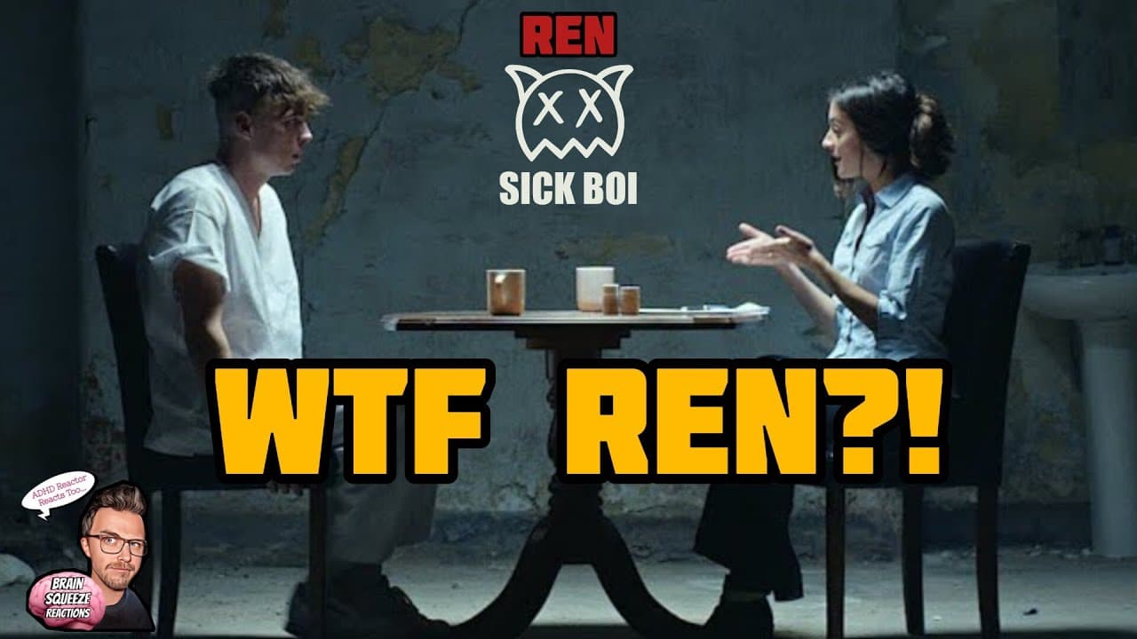 REN - SICK BOI *Official Music Video* (ADHD Reaction) | WTF REN?!...JUST WTF.....