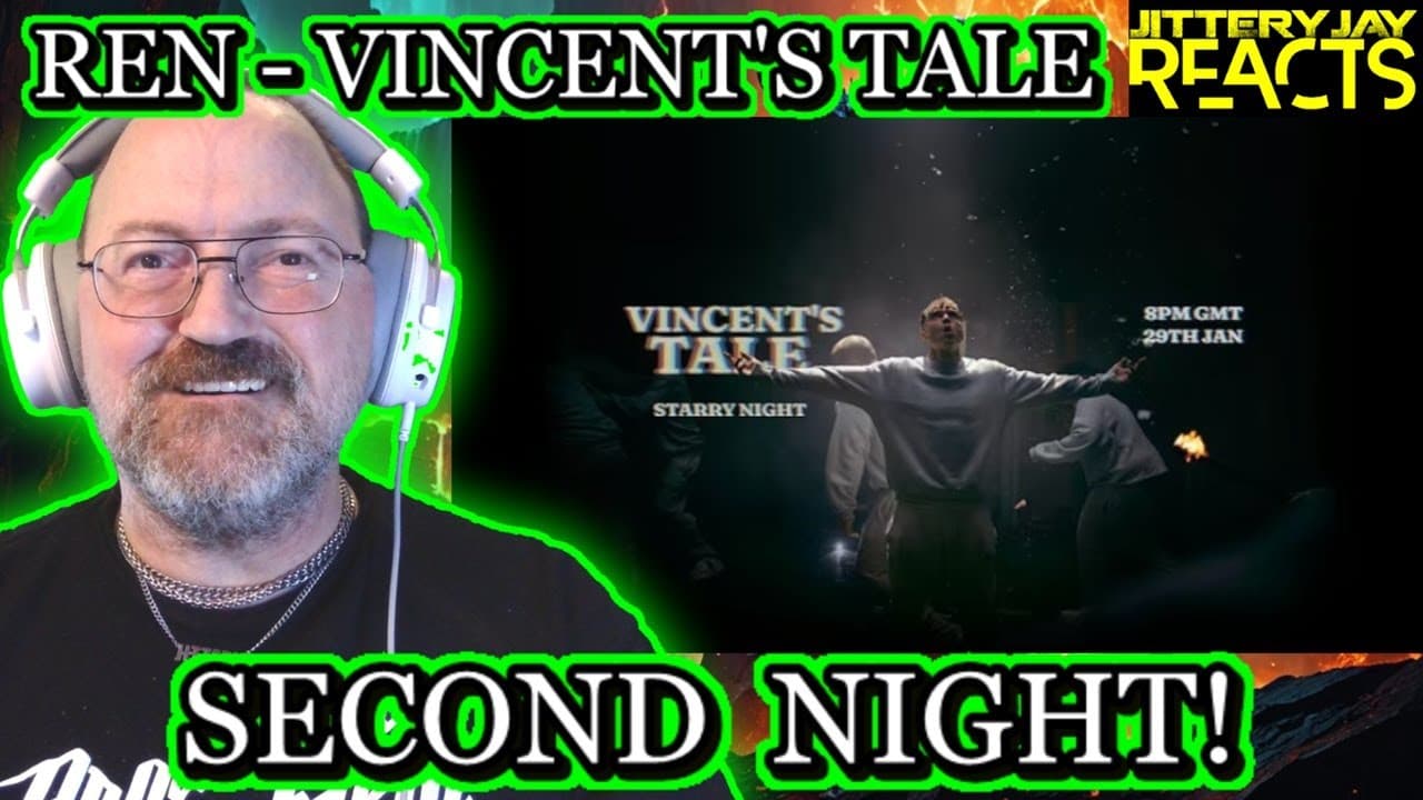 Ren - Vincent's Tale - The Second Night - Reaction