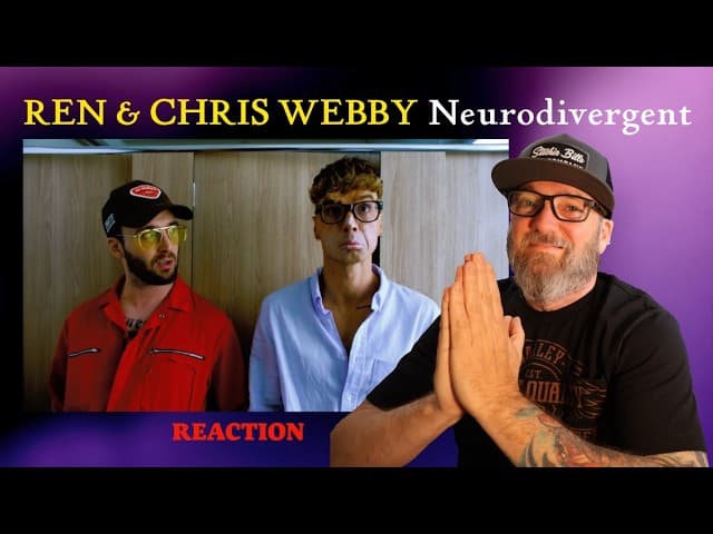 Ren & Chris Webby - Neurodivergent | FIRST TIME HEARING Reaction
