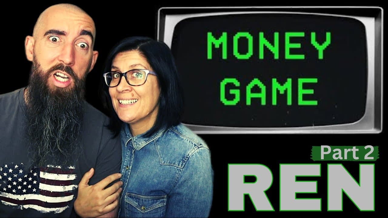 Ren - Money Game Part 2 (REACTION) with my wife
