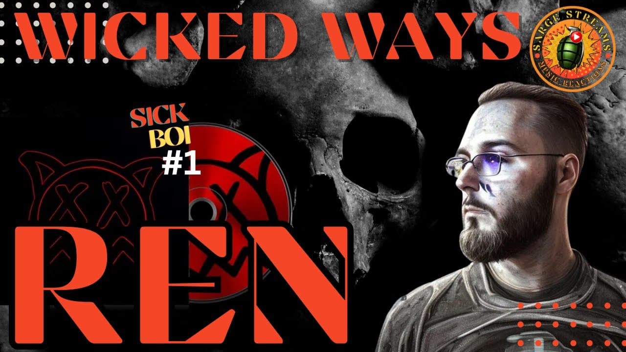 Ren 🇬🇧 | Wicked Ways | Music Reaction