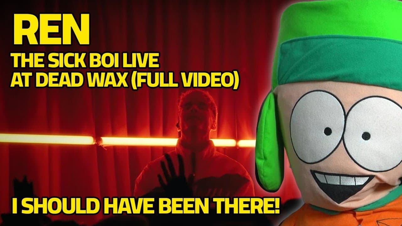 KYLE SAYS THIS SHOW WAS EVERYTHING | Ren's The Sick Boi Live at Dead Wax (Full Video) Reaction