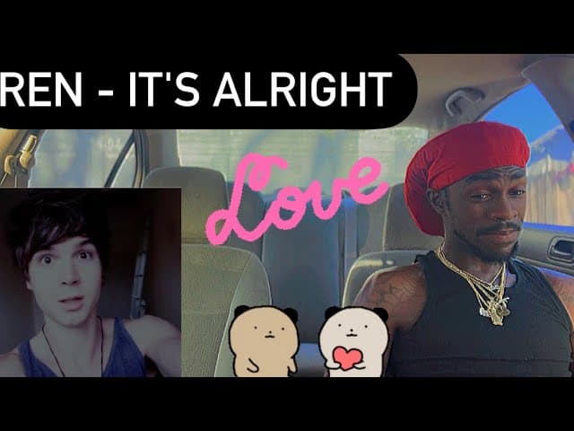 REN - IT'S ALRIGHT ( AMERICAN REN.ACTION VIDEO ) 🥹🥹🥹🫶🏾🫶🏾