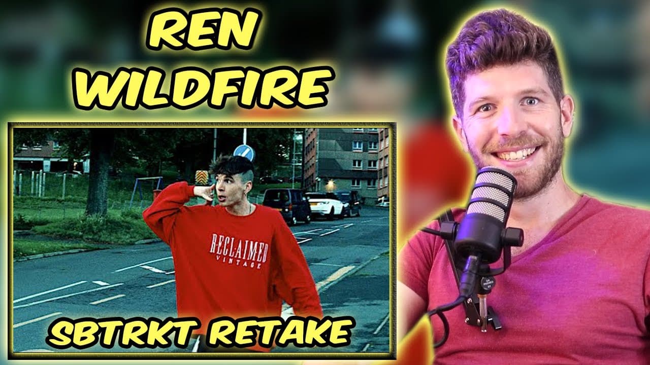 Ren - Wildfire Reaction