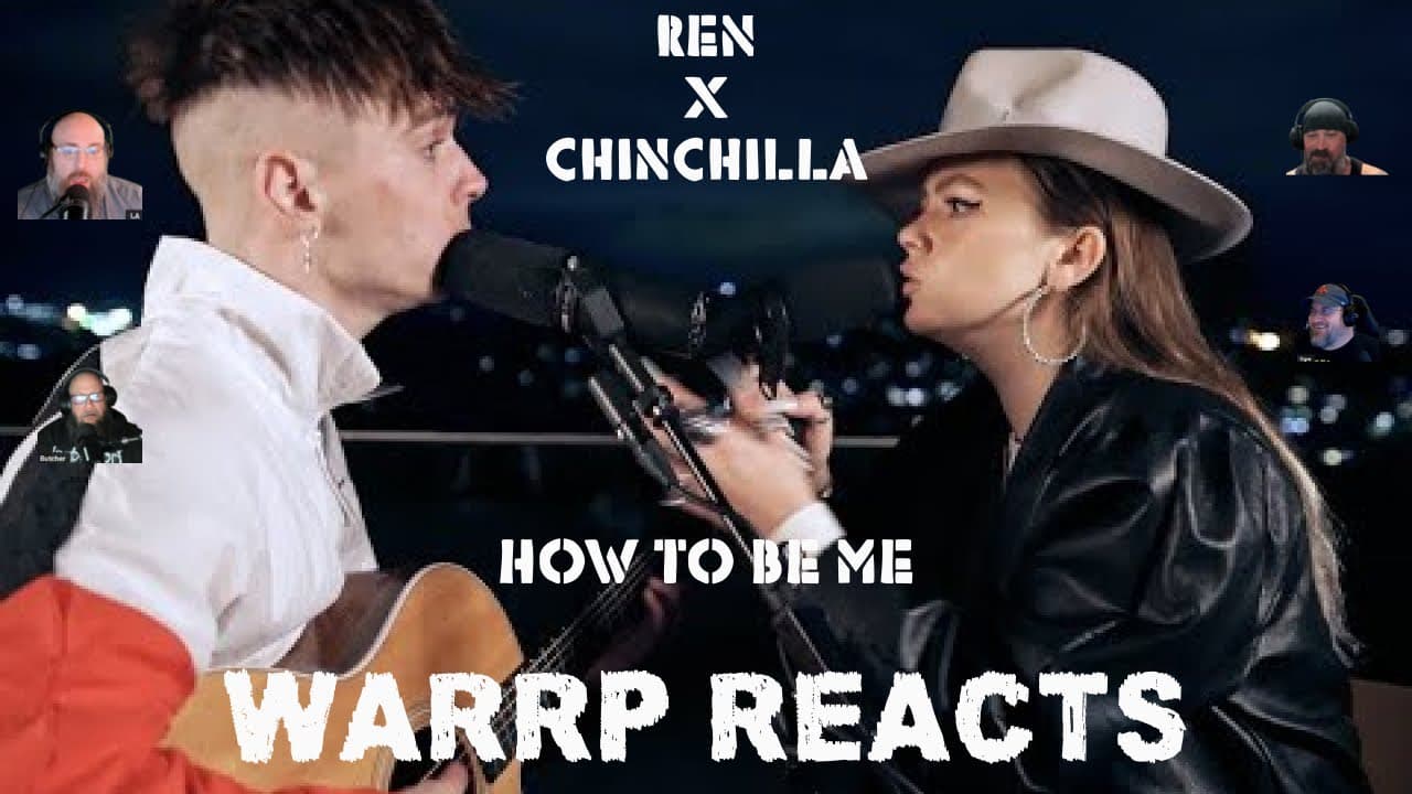 WARRP IS CRUSHED BY ANOTHER REN X CHINCHILLA COLLABORATION!  We React To How To Be Me