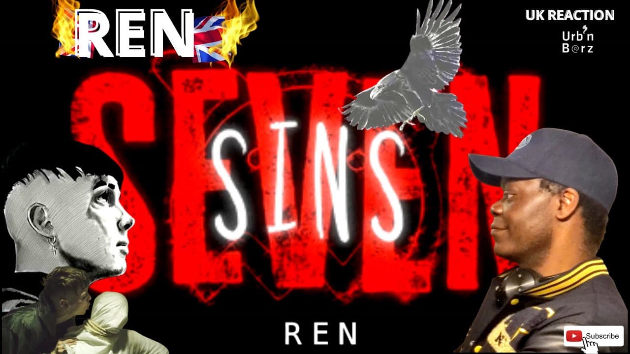 🇬🇧 I'M SPEECHLESS!!! Urb’n Barz reacts to REN - Seven Sins (Official Lyric Video)
