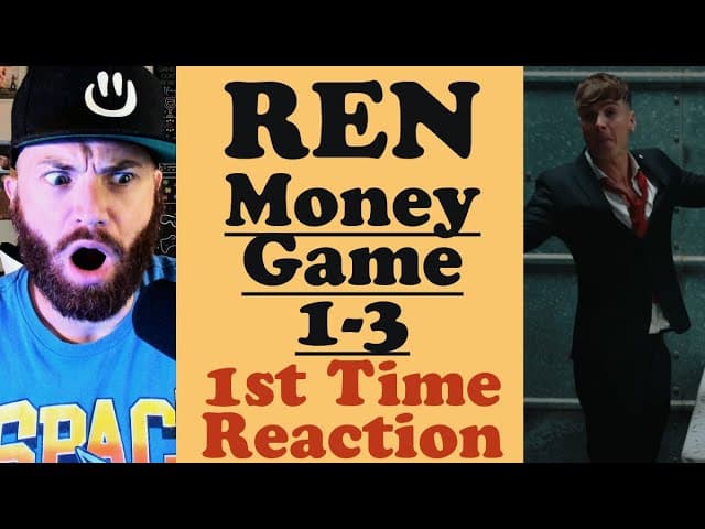 Ren | MONEY GAME 1-3 | First Time Reaction