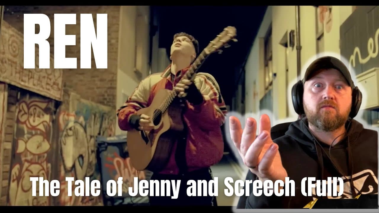 REN - THE TALE OF JENNY AND SCREECH (FULL) - Scotsman Reaction - First Time Listening