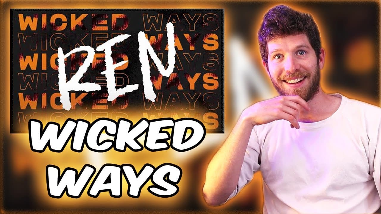 Ren - Wicked Ways Reaction