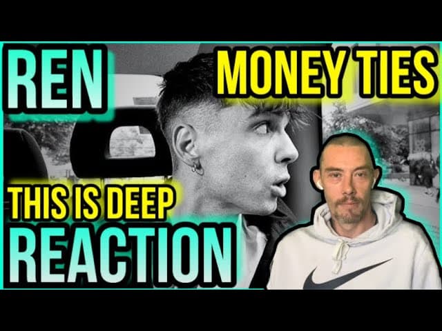 REN - MONEY TIES - REACTION