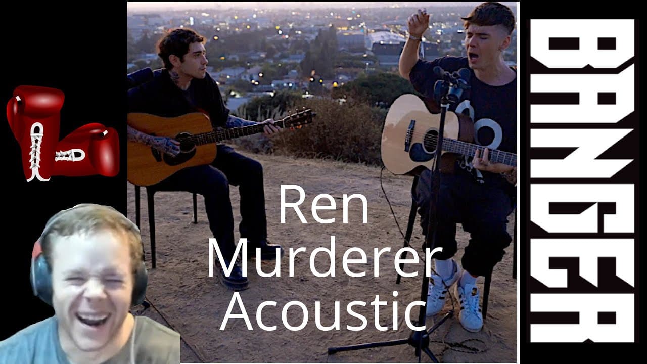 Musician Reacts to Ren, Murderer! (acoustic)