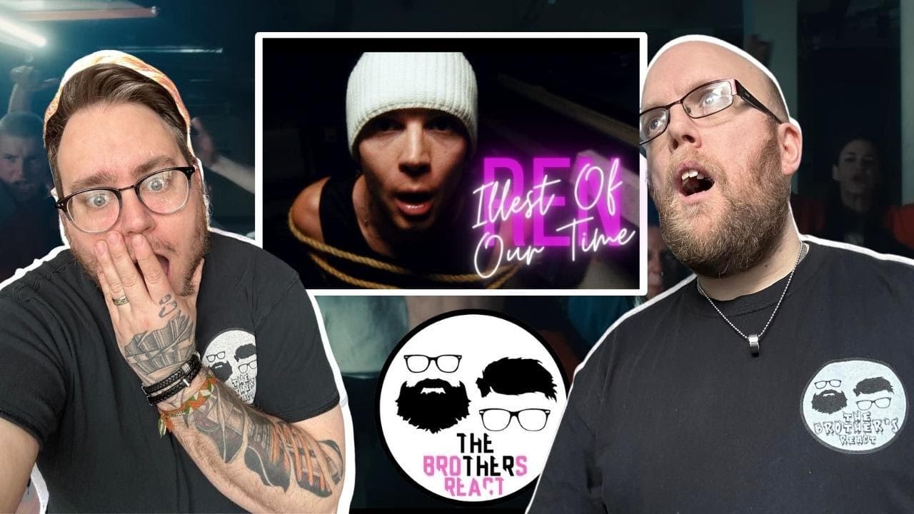 Ren - Illest Of Our Time [AMAZING] [BROTHERSREACT]