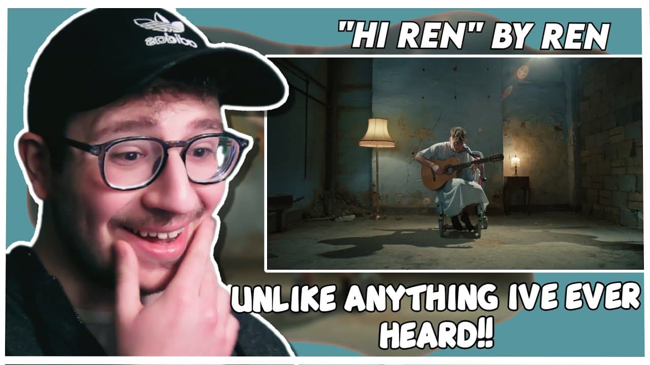 First Time Reaction To Ren - HI REN