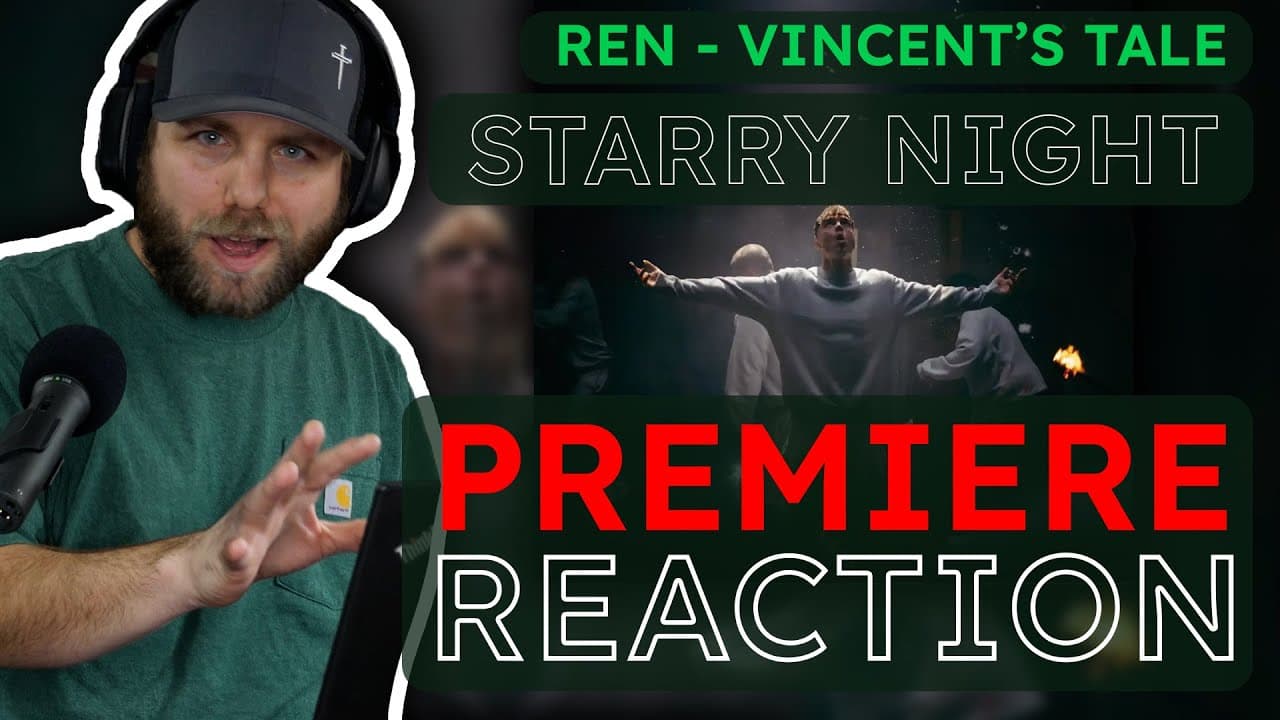 FIRST Time Reaction - Ren - Vincent's Tale - Starry Night