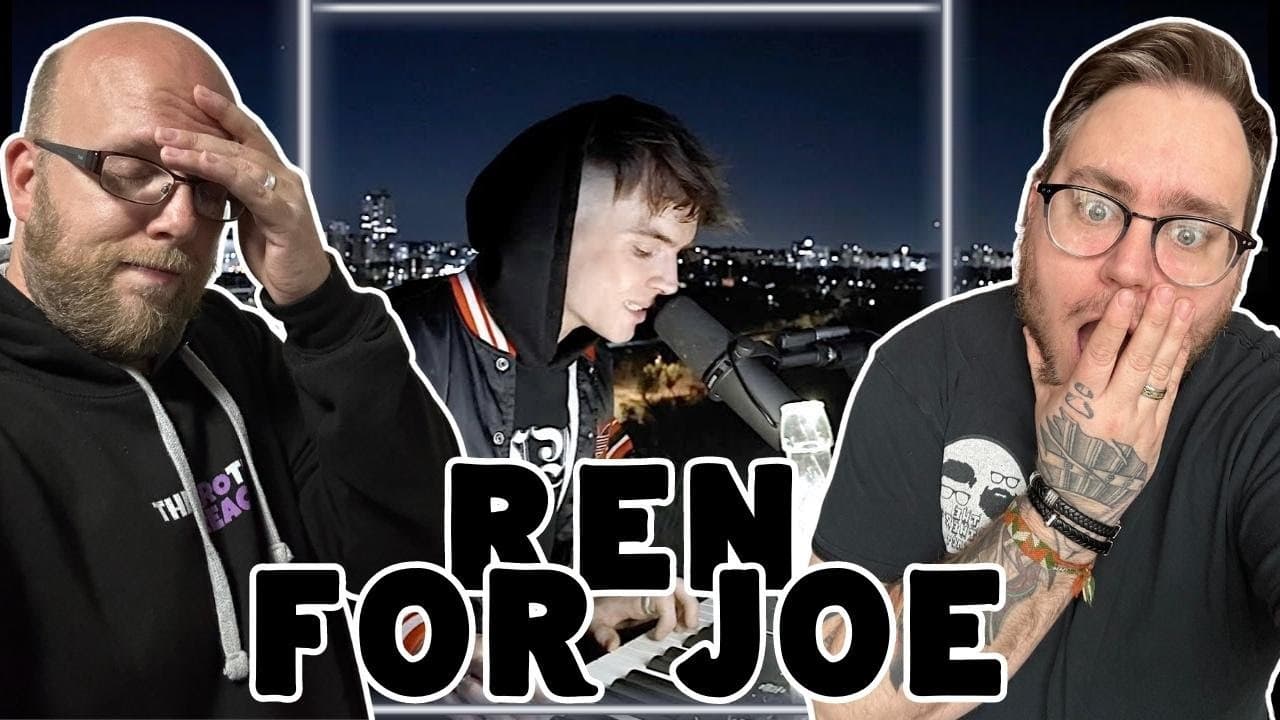 Ren - For Joe｜EMOTIONAL｜BROTHERSREACT