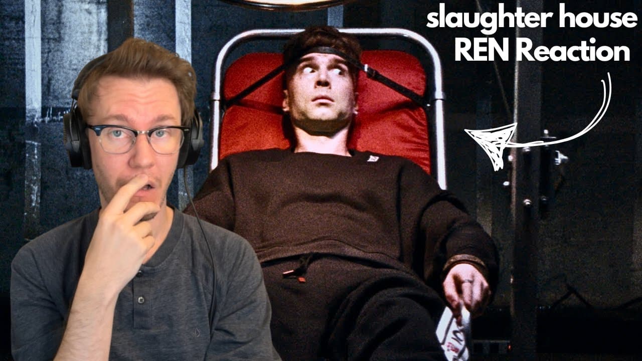 Ren Ft. Kit - Slaughter House (Reaction)