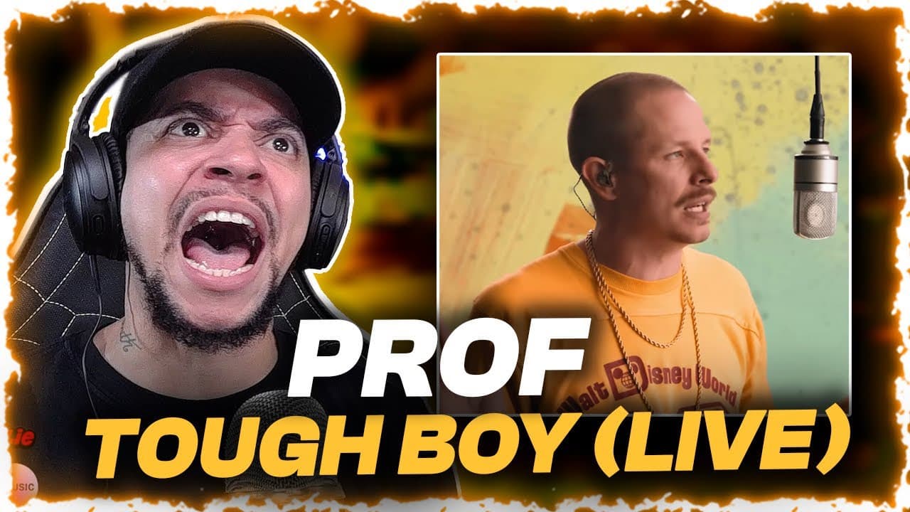 WE GOT MORE PROF!!!! Prof - Tough Boy (Live From The Gallery) (LIVE REACTION)