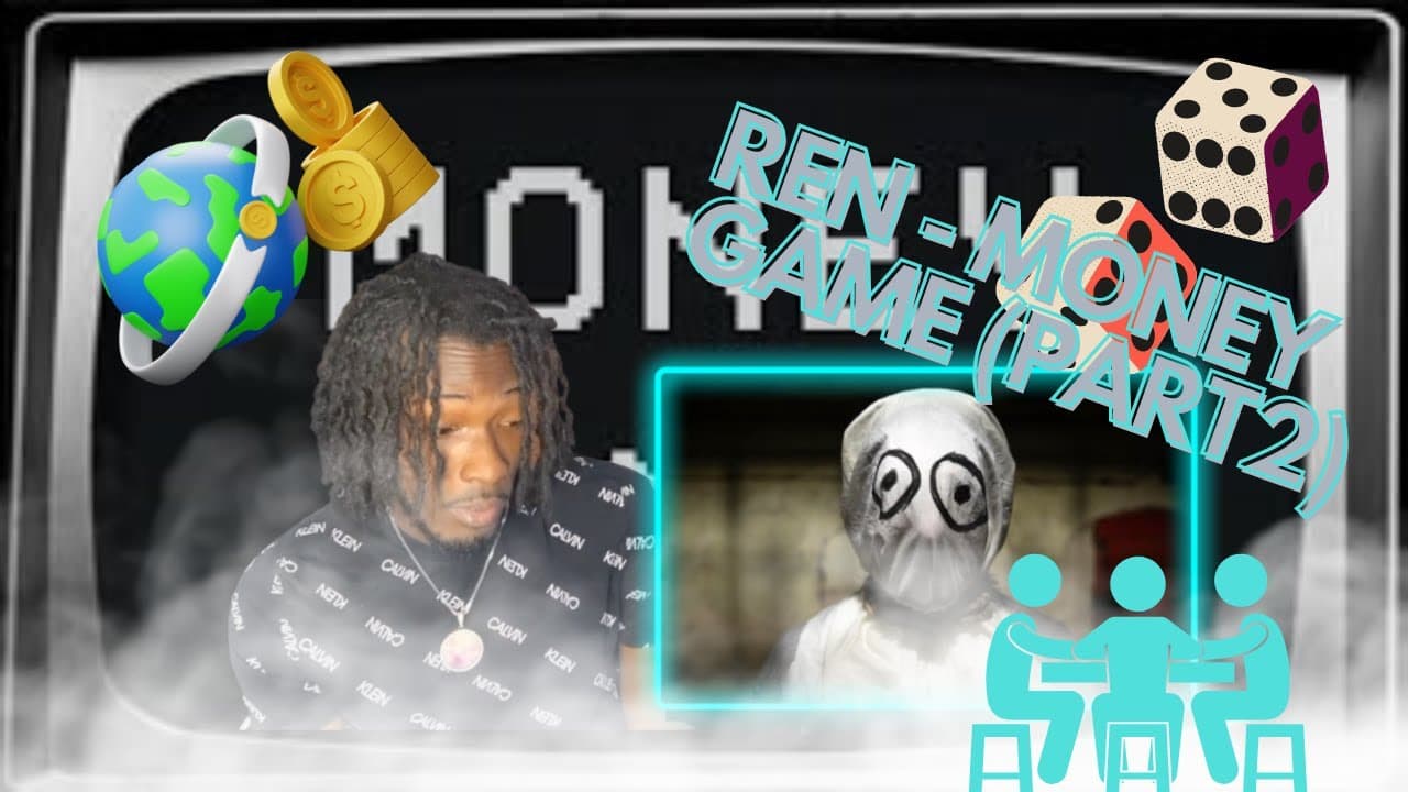 Ren  - Money Game (Part 2) - SIMPLY REACTIONS
