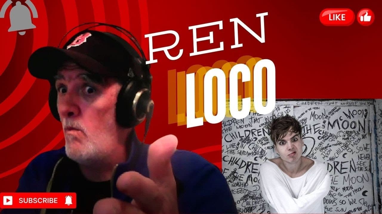 MUSIC MAN REACTS TO Ren - Loco (Official Lyric Video) REACTION #renreaction #ren