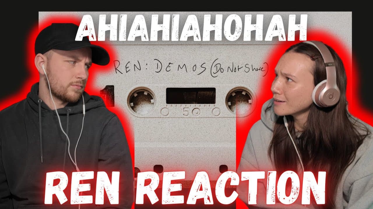 Ren - Ahiahiahohah (Bonus Track) REACTION