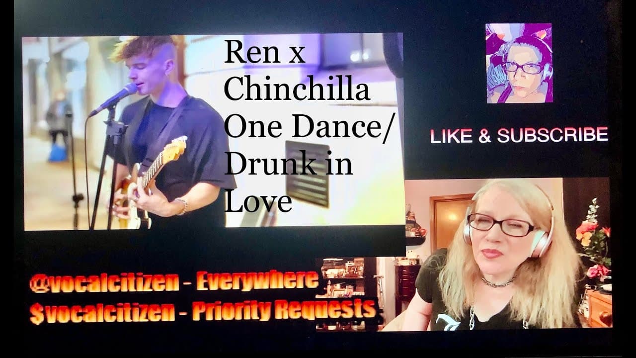 Ren x Chinchilla -  "One Dance/Drunk in Love" (busking) reaction