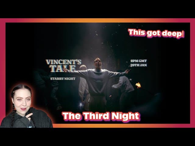REACTING TO 'VINCENT'S TALE - THE THIRD NIGHT' BY REN | THIS WAS ABSOLUTELY HEART-BREAKING