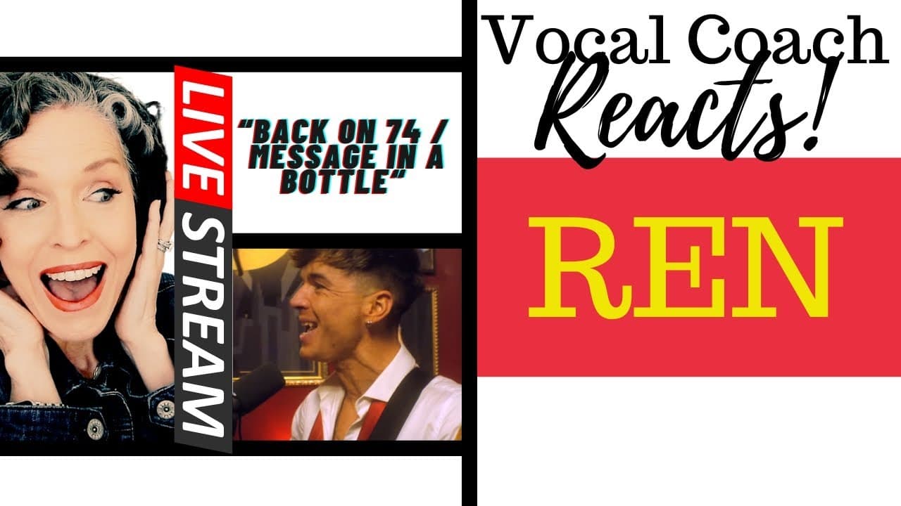 LIVE REACTION: Ren - Back on 74 / Message In A Bottle (Live retake) | VOCAL COACH REACTS
