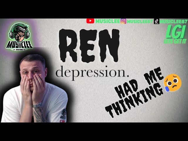 TOUGH 1 FOR ME😥 REN DEPRESSION REACTION