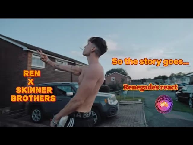 REN x The Skinner Brothers - So the story goes... Renegades Mum And Daughter react 🤜🤛💥