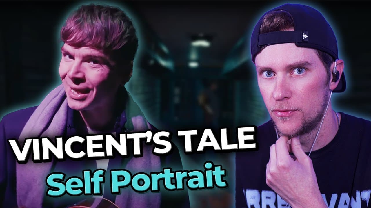 Ren - Vincent's Tale: Self Portrait (REACTION)