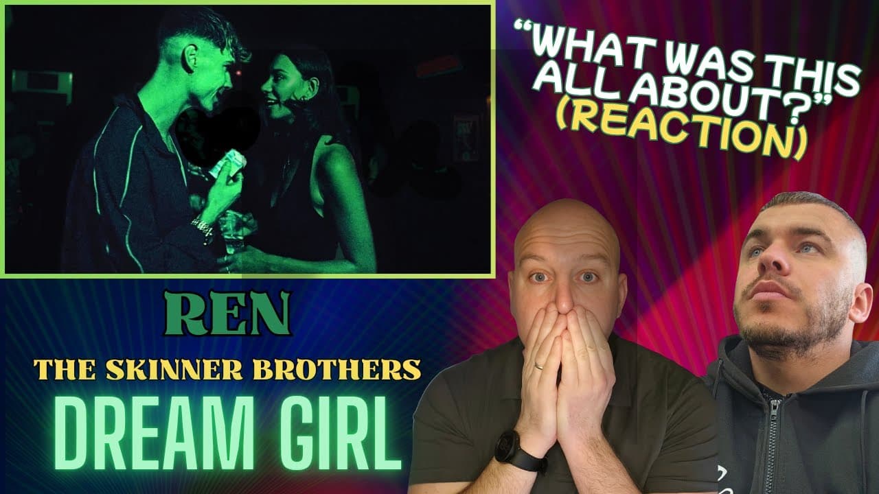Ren & The Skinner Brothers - Dream Girl Reaction | What Was This All About? ⚠️ flashing lights