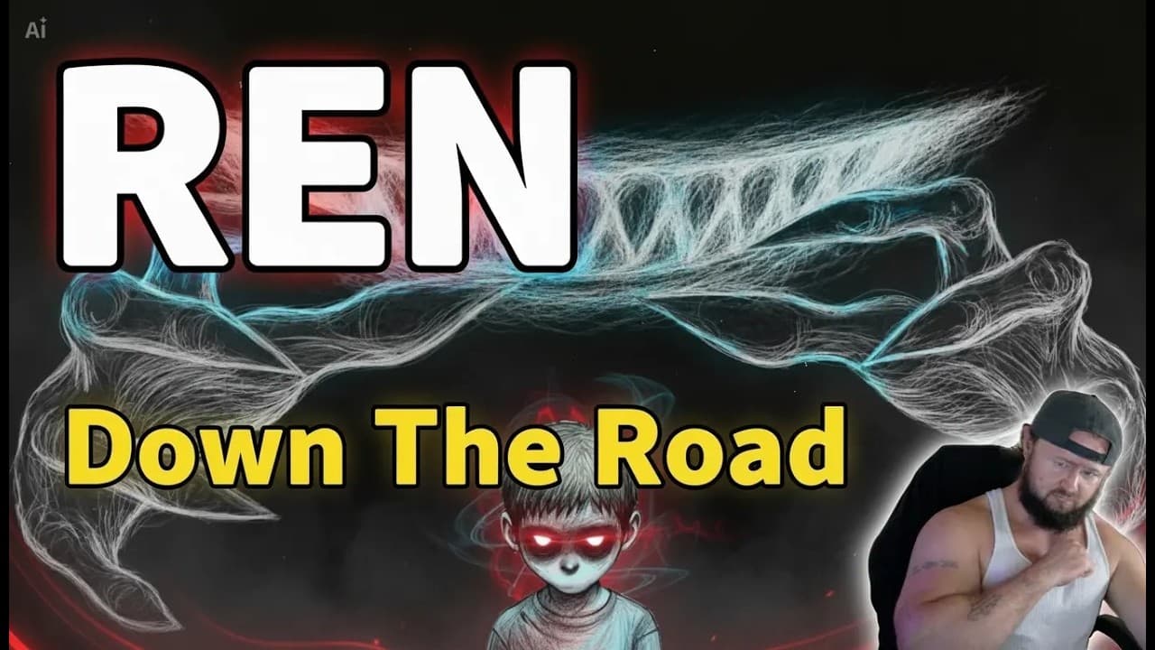 This is such a Masterpiece! REN- (Inpatient) Down The Road.