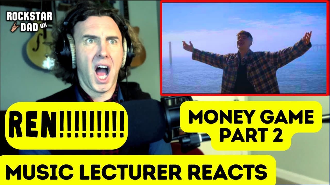 Ren- Money Game, Pt.2 | Music Lecturer Analysis