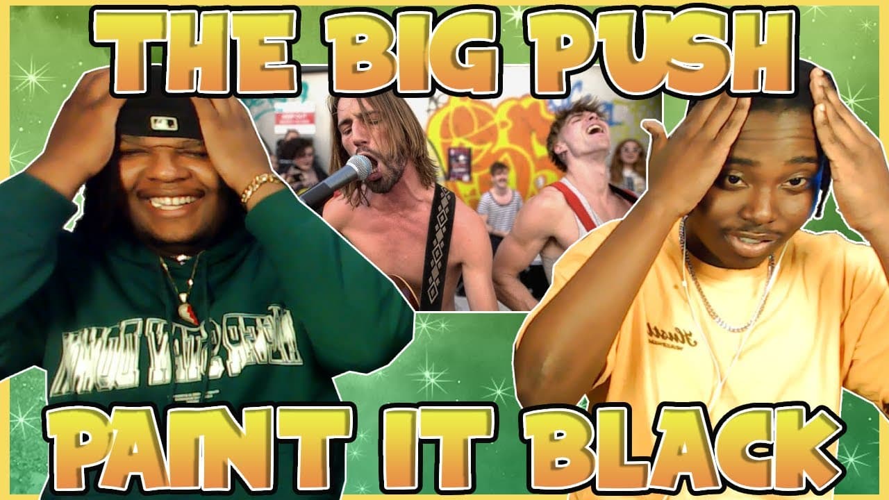 THE GREATEST BUSKING SESSION EVER!!! BLOODLINE Reacts to The Big Push - Paint It Black