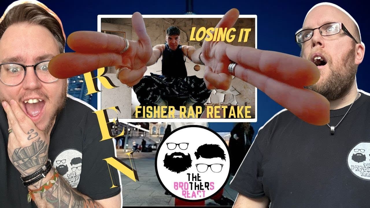 Ren - Losing it ( FISHER rap retake ) [THIS IS INSANE][THEBROTHERSREACT]