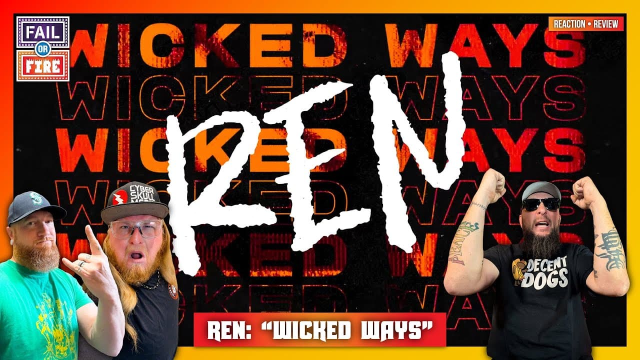 WHAT DID WE JUST WATCH!? Ren: "Wicked Ways" Reaction & Review