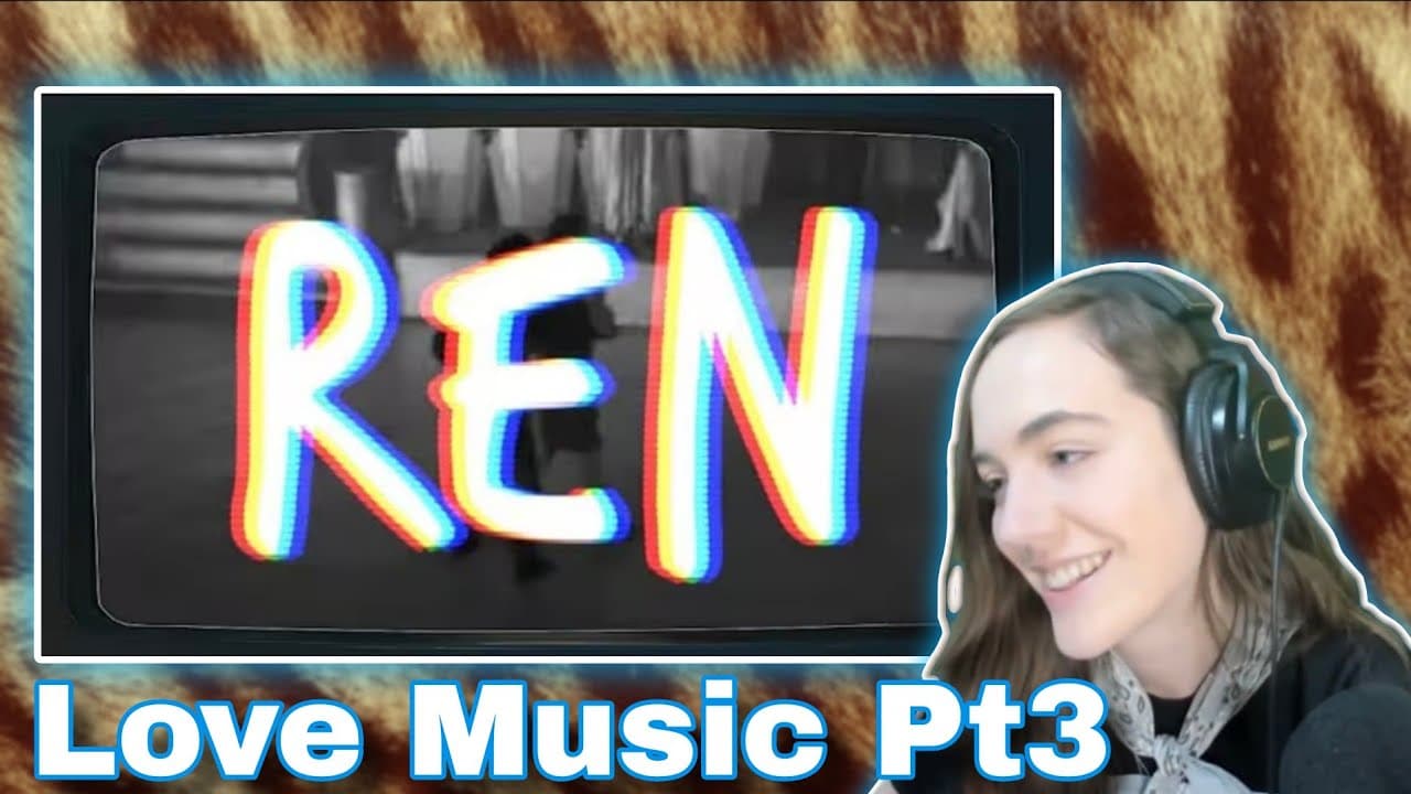 Ren - Love Music Part 3 (Official Lyric Video)