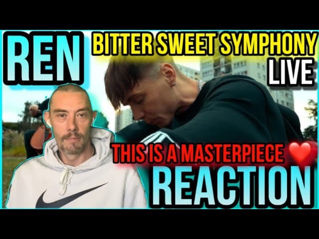 Ren Bitter Sweet Symphony Live Reaction - This Is Amazing
