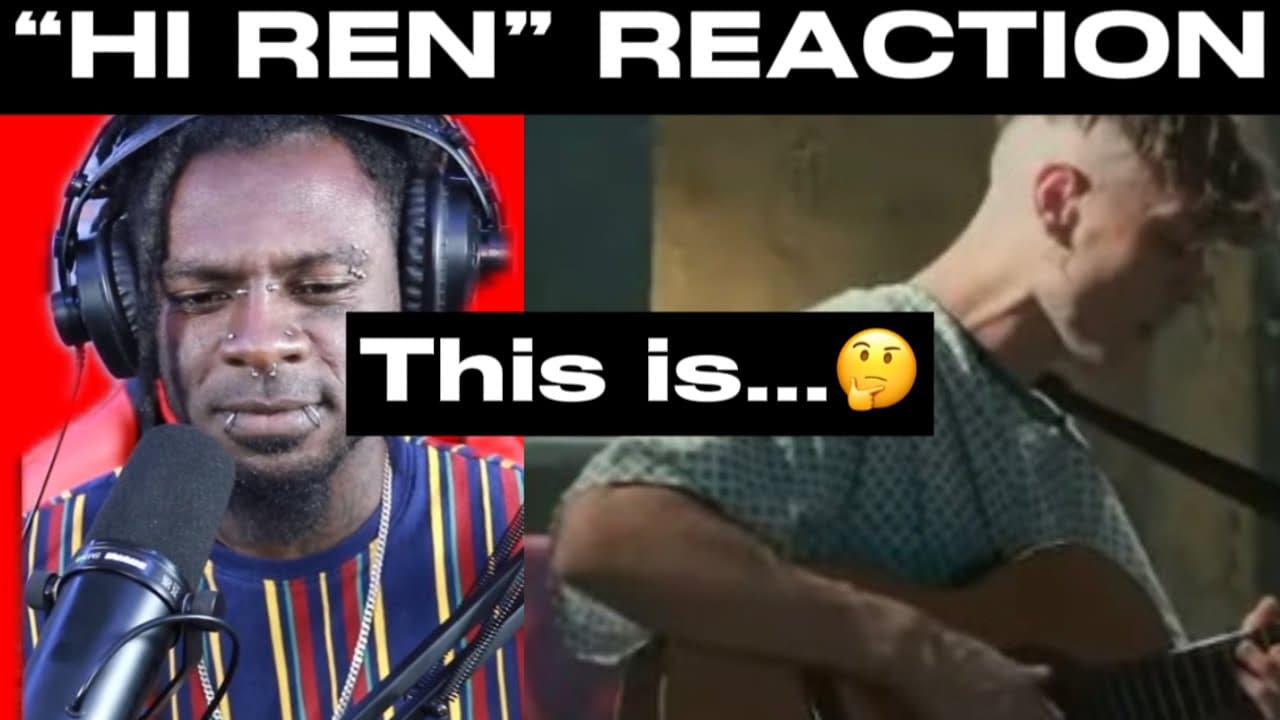 Ren - Hi Ren [FIRST EVER REACTION]  #hiren #renmakesmusic #ren
