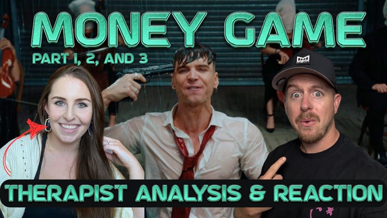 Therapist Reaction and Analysis to REN - MONEY GAME (Trilogy)