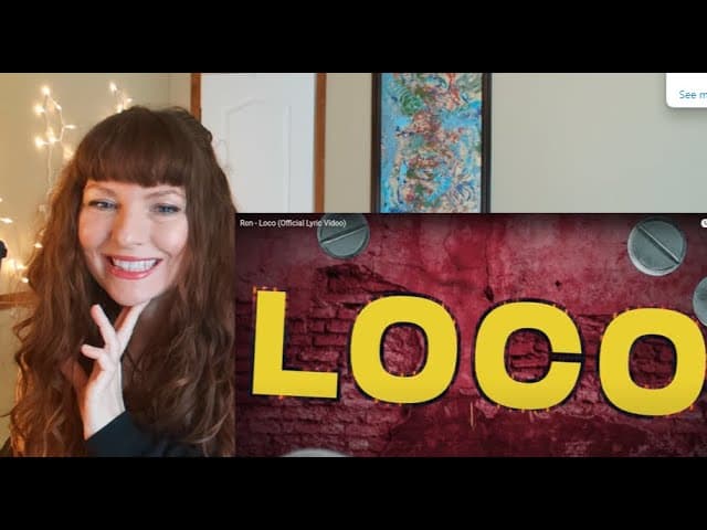Ren- Loco lyric video                         All Ren.  This is ALL REN.