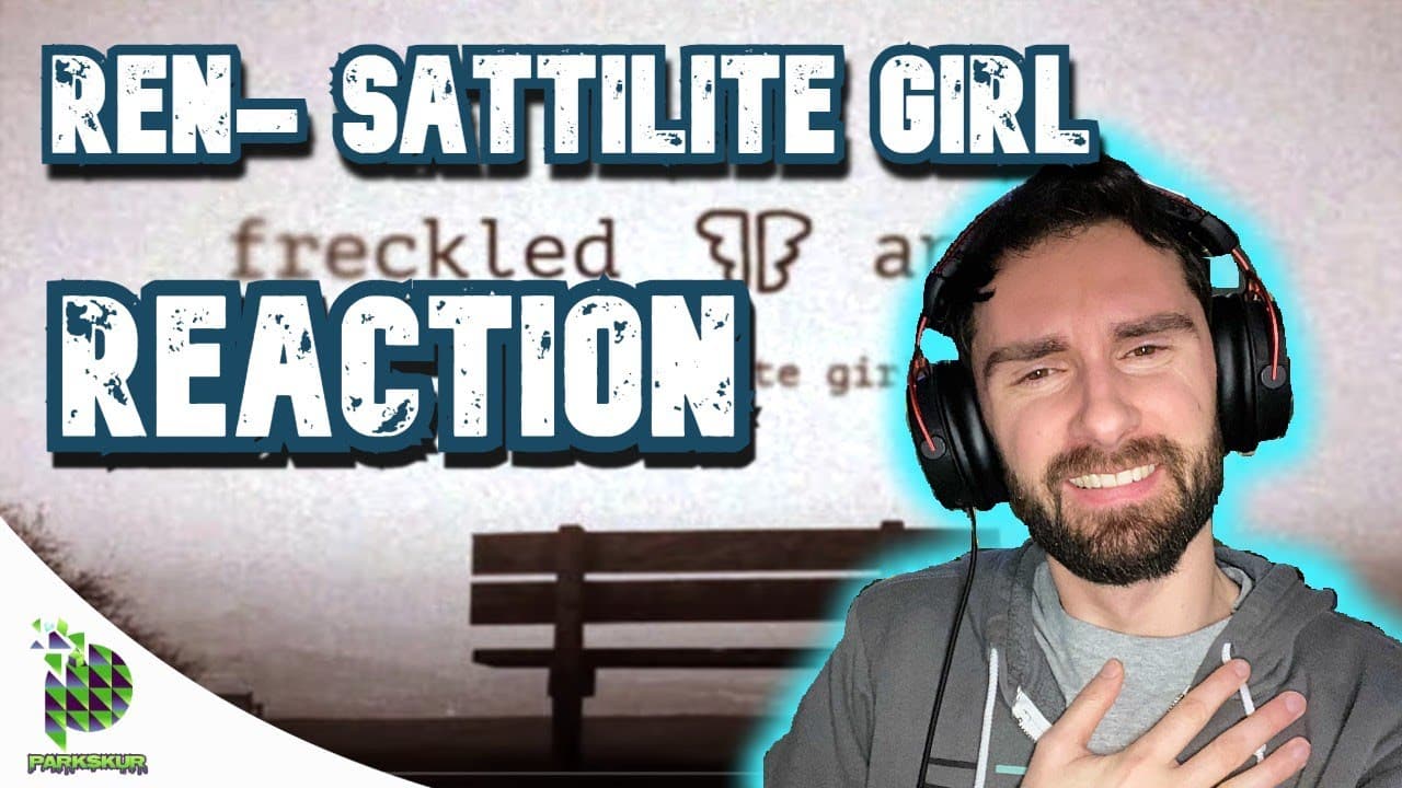🥰 | Ren- Satellite Girl (REACTION!!!)