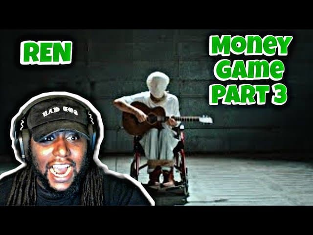 Ren - Money Game Part 3 (Official Music Video) | Reaction