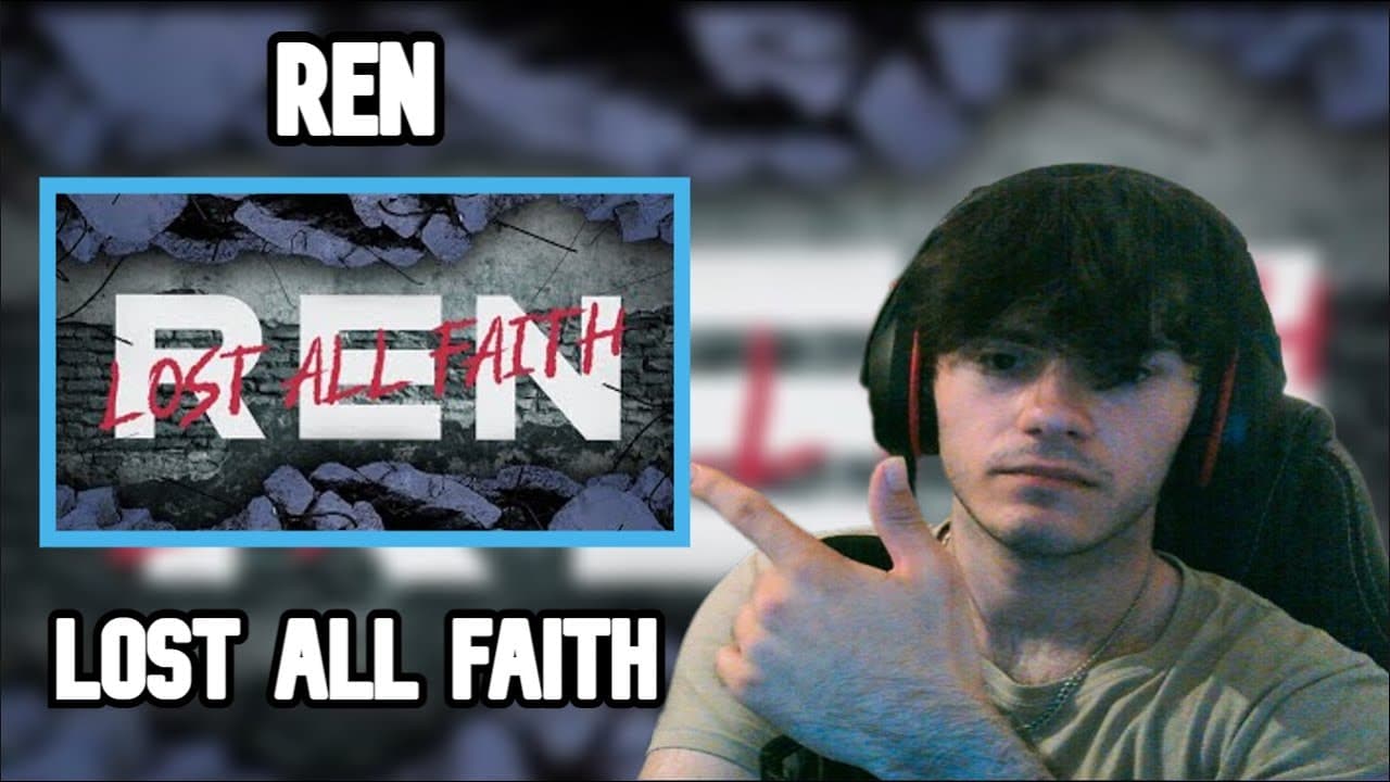 THIS IS HIS BEST TRACK! | Ren - Lost All Faith | Reaction