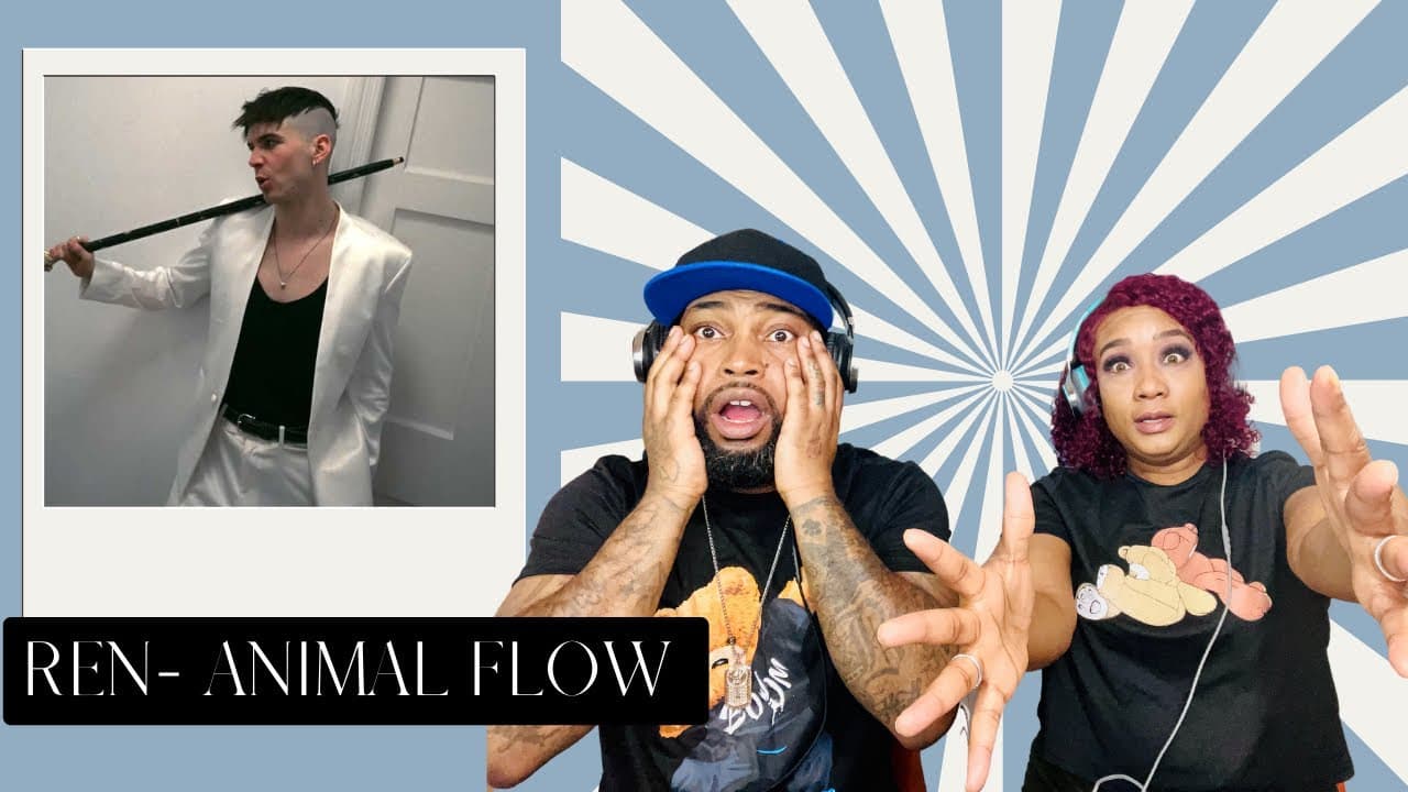 FIRST TIME HEARING REN ANIMAL FLOW