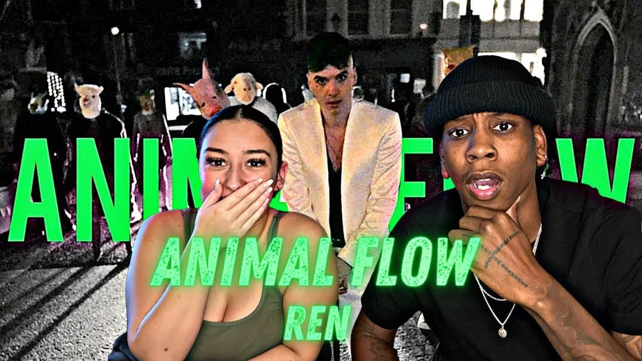 Ren - Animal Flow | REACTION