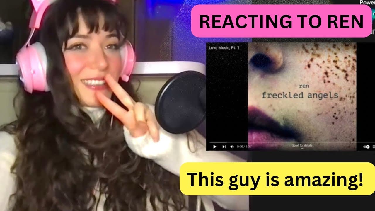 Gen Z Girl Reacts to Ren Love Music, Pt. 1
