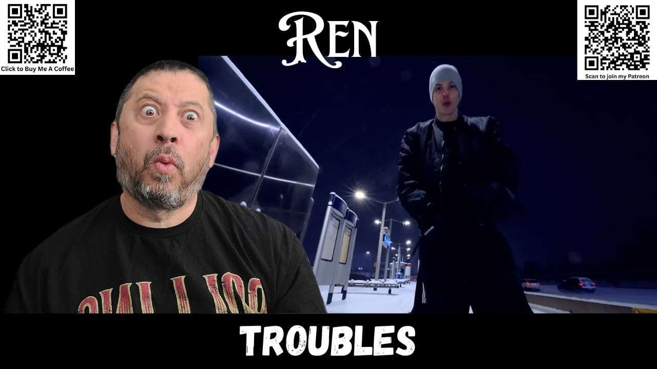 First Time Reaction - Ren - Troubles | OMV